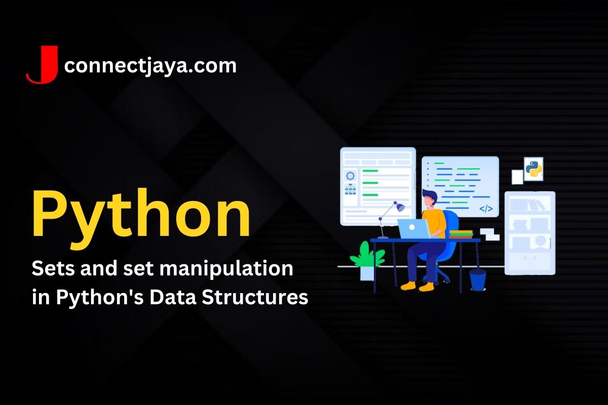 You are currently viewing Sets and Set Manipulation in Python’s Data Structures