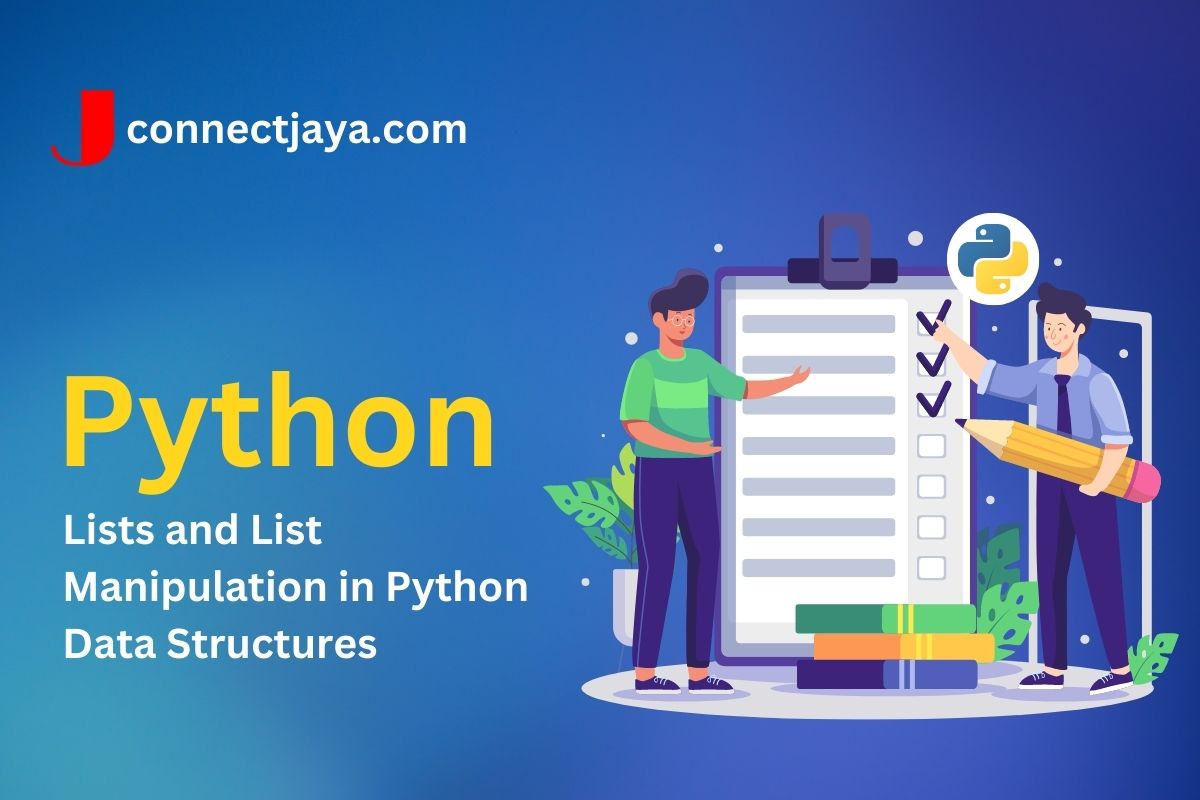 Read more about the article Lists and List Manipulation in Python Data Structures