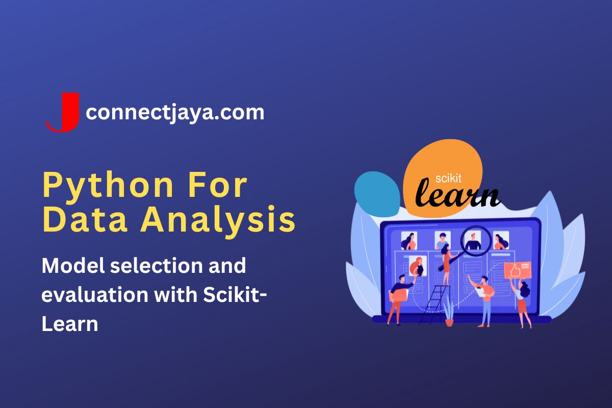 Read more about the article Model selection and evaluation with Scikit-Learn