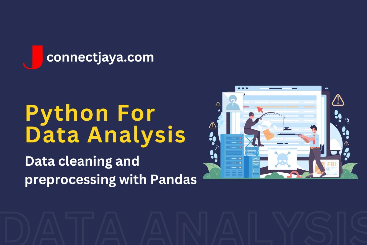 You are currently viewing Data cleaning and preprocessing with Pandas